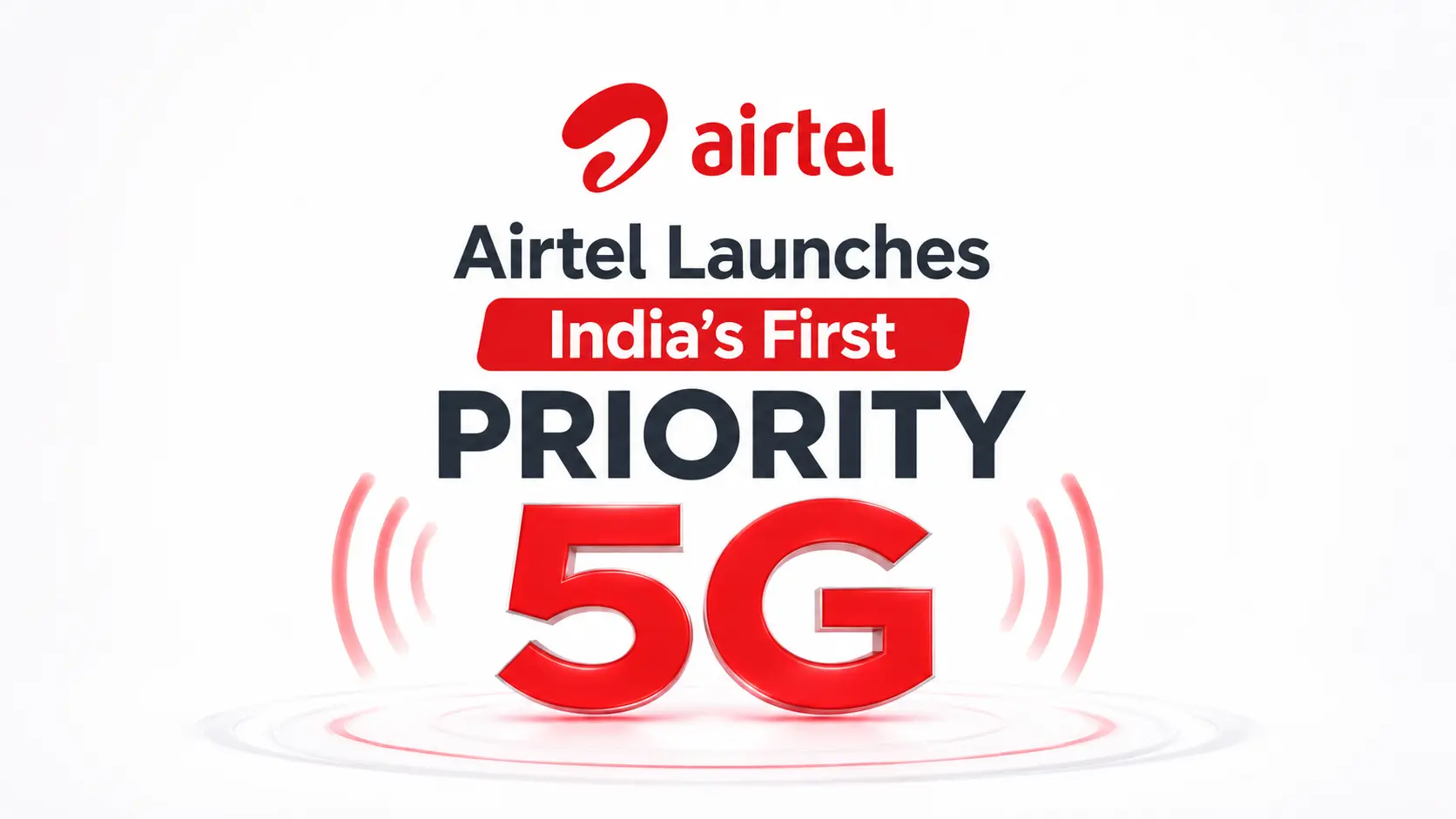 Airtel Priority 5G